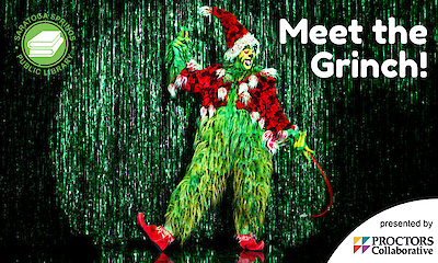 The Grinch from Proctors Collaborative