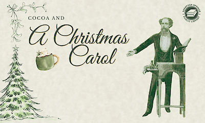 Cocoa & A Christmas Carol