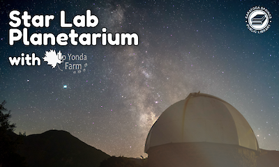 Star Lab Planetarium with Up Yonda Farm