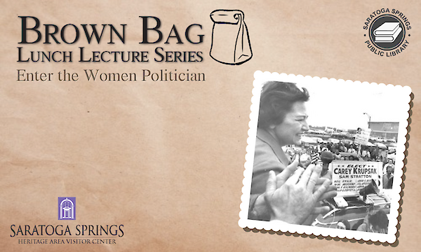 Read More about the featured event: Brown Bag Lunch: Enter the Women Politician