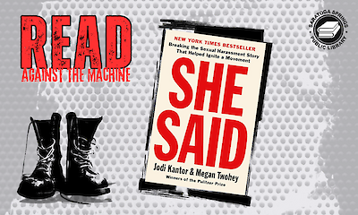 A book cover of “She Said” by Jodi Kantor & Megan Twohey is displayed beside black boots and the text “READ AGAINST THE MACHINE,” with the Saratoga Springs Public Library logo.
