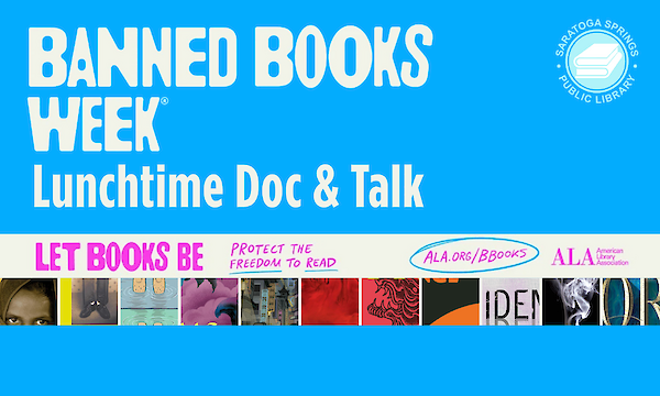 Read More about the featured event: Banned Books Week Lunchtime Doc & Talk