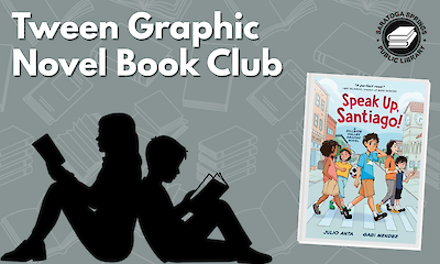 Tween Graphic Novel Book Club: Speak Up, Santiago