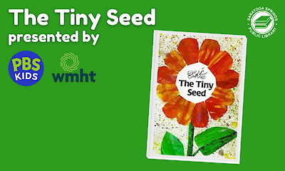 The Tiny Seed: Presented by WMHT & PBS Kids