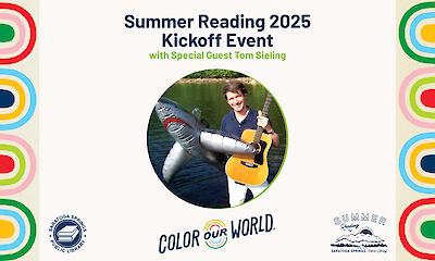 Summer Reading Kickoff! with Special Guest Tom Sieling