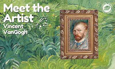 Meet the Artist: Vincent van Gogh