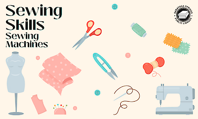 Sewing Skills: Sewing Machines